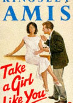 Kingsley Amis: Take a Girl Like You [1970] paperback Fashion