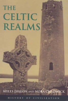 Myles Dillon: The Celtic Realms [2000] paperback Discount