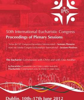 50th International Eucharistic Congress: Proceedings of Plenary Sessions For Sale