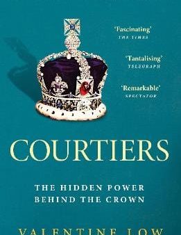 Valentine Low: Courtiers [2023] paperback Online Hot Sale