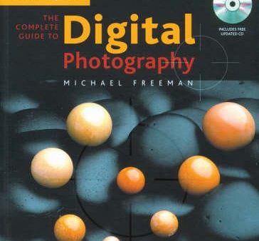 Complete Guide to Digital Photography 3rd.Edition Hot on Sale