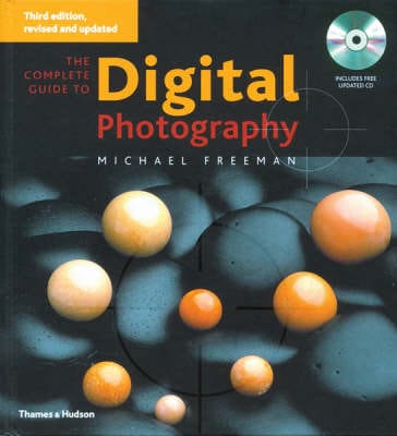 Complete Guide to Digital Photography 3rd.Edition Hot on Sale